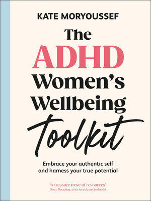 The ADHD Women's Well-Being Toolkit - ebook